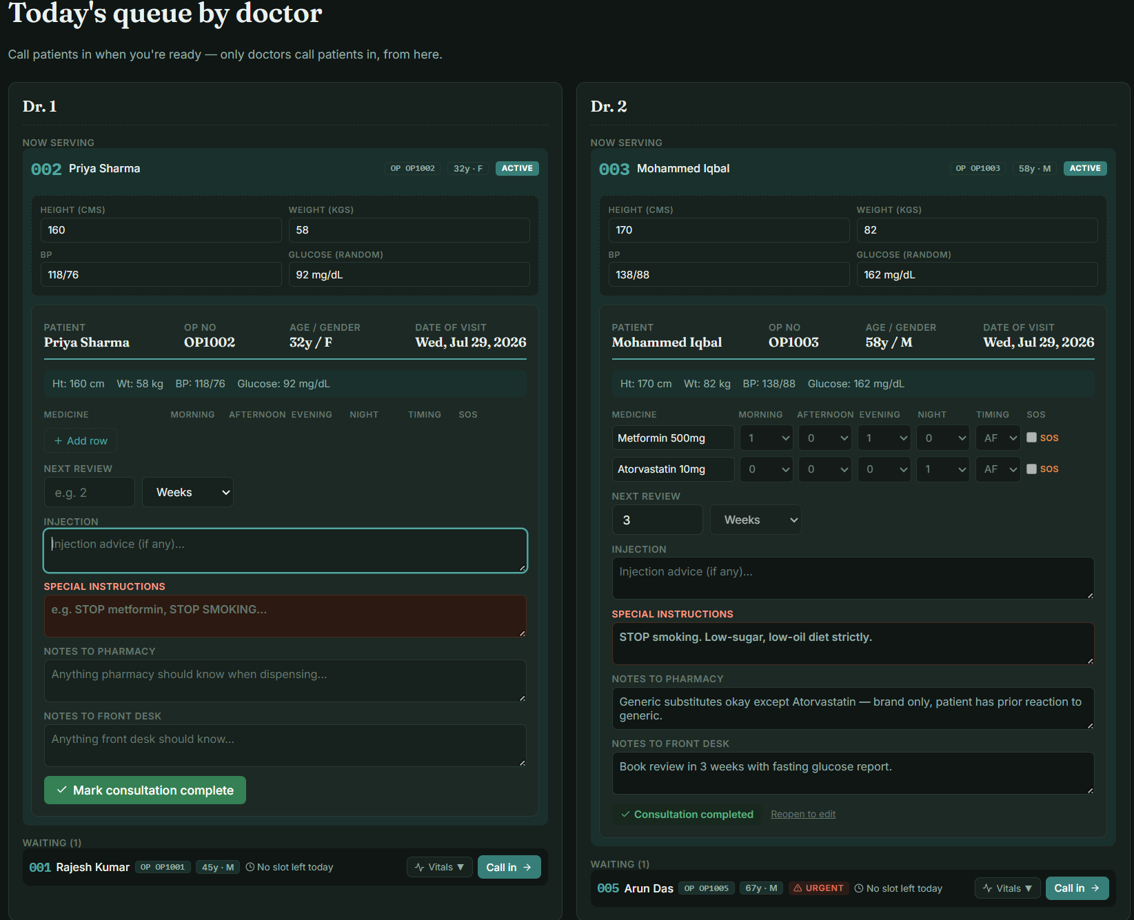 Doctor view showing today's queue split by doctor, with now-serving patient vitals, prescription rows and consultation notes